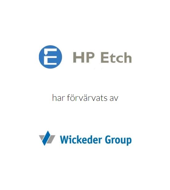 HP Etch har förvärvats av Wickeder Group